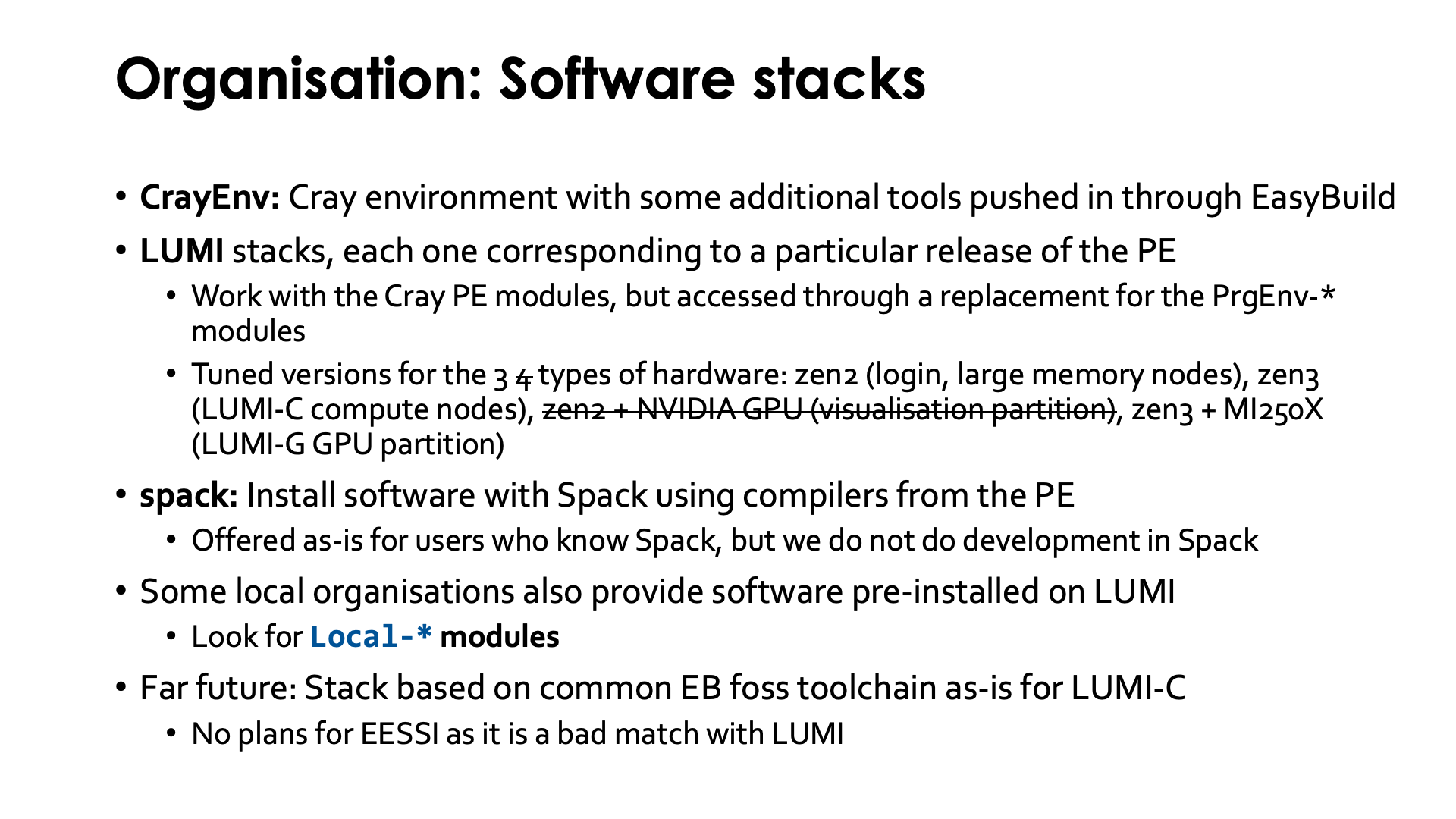 Organisation"Software Stacks