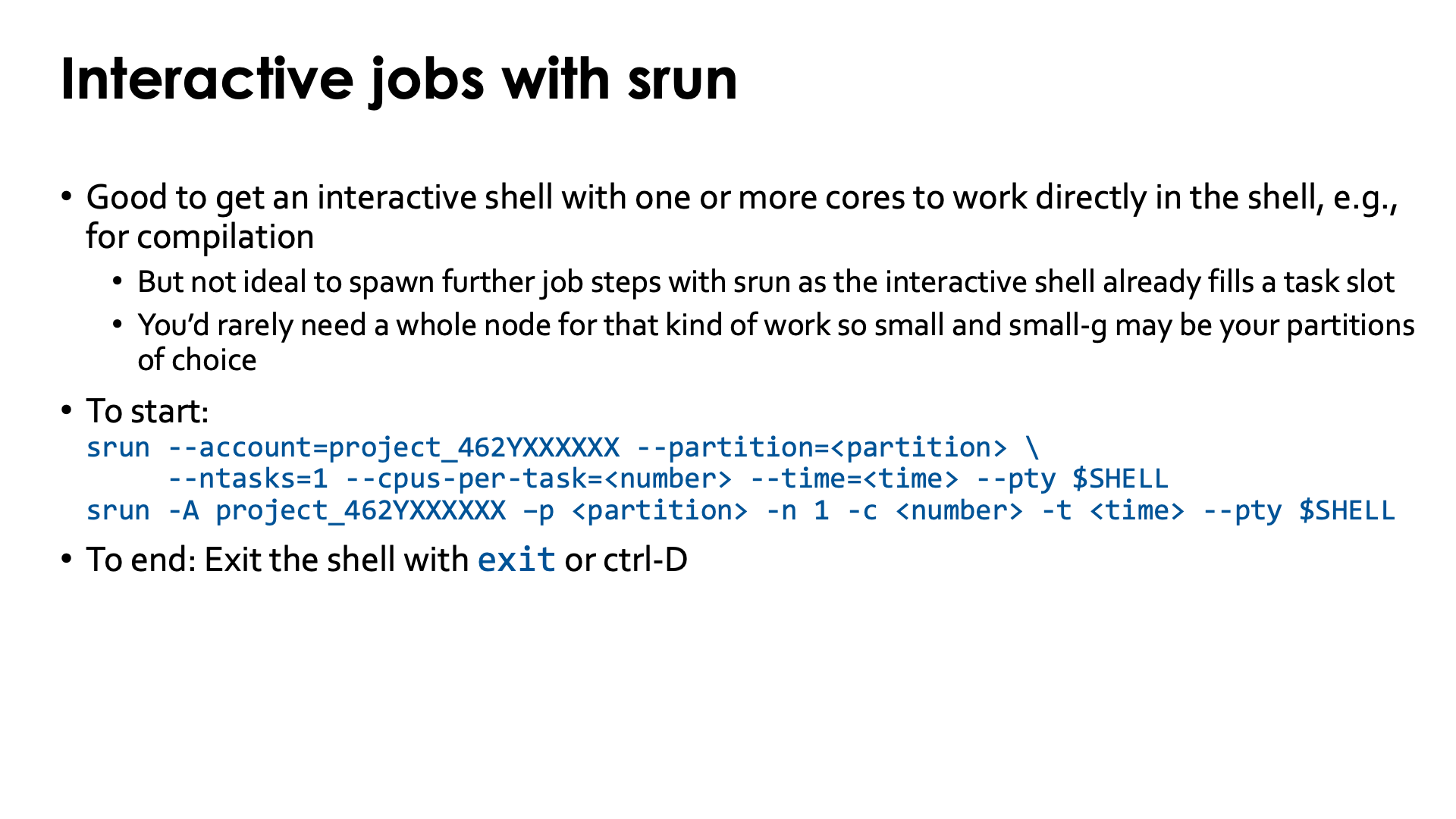 Slide Interactive jobs with srun