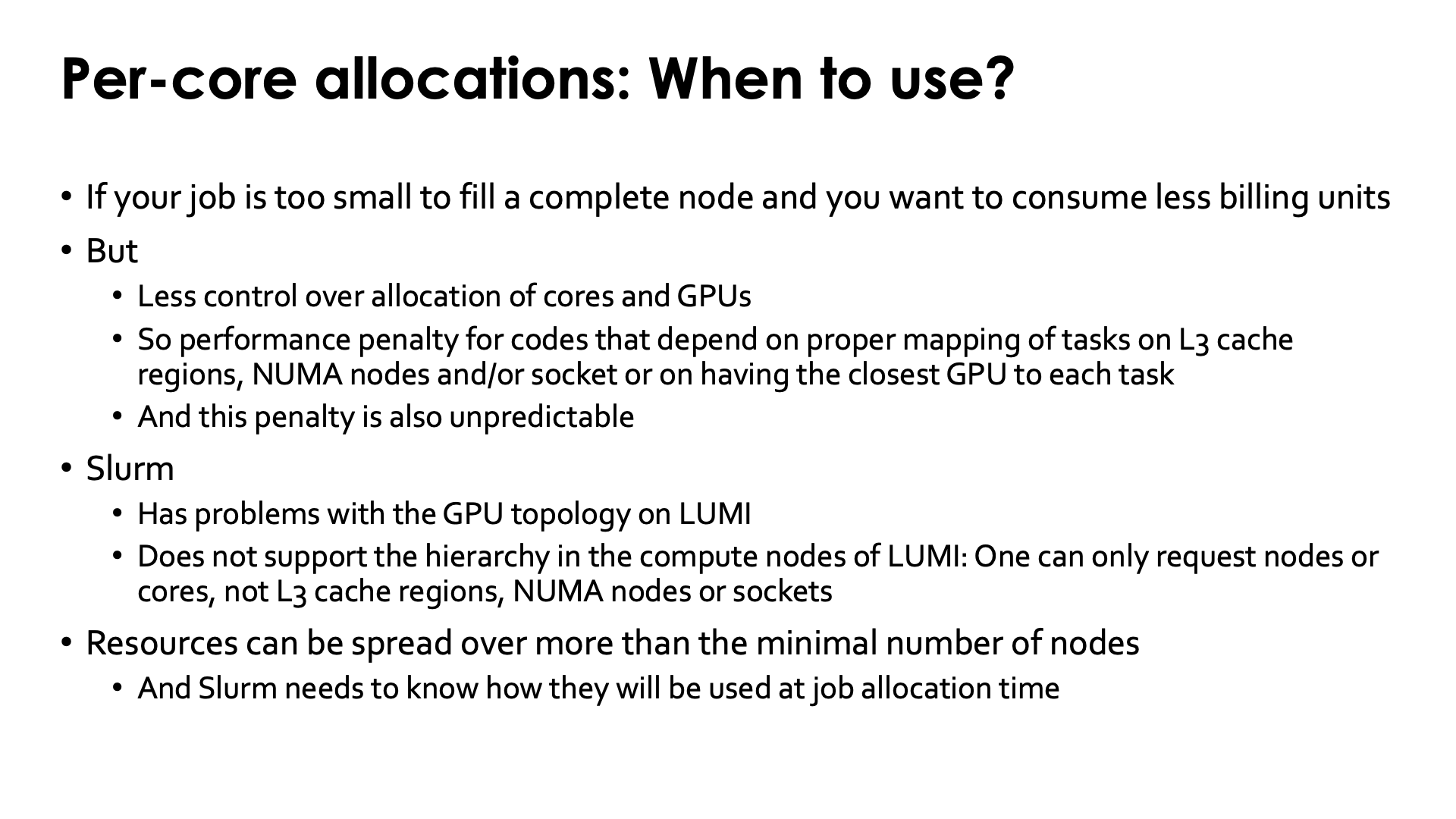 Slide Per core allocations: When to use?