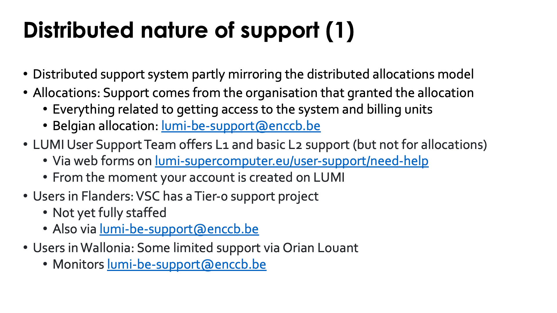 Distributed nature of support (1)