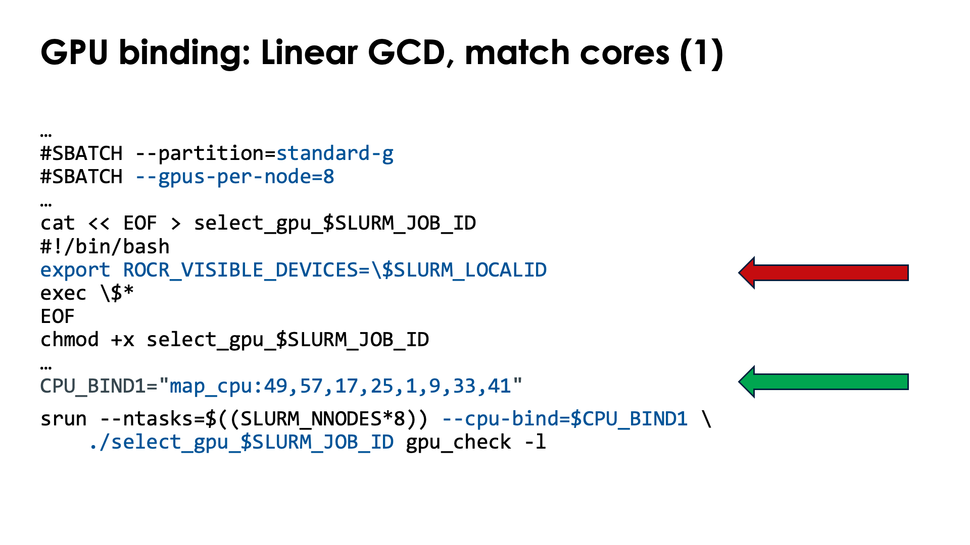 Slide GPU binding: Implementation: Linear GCD, match CPU, no OpenMP