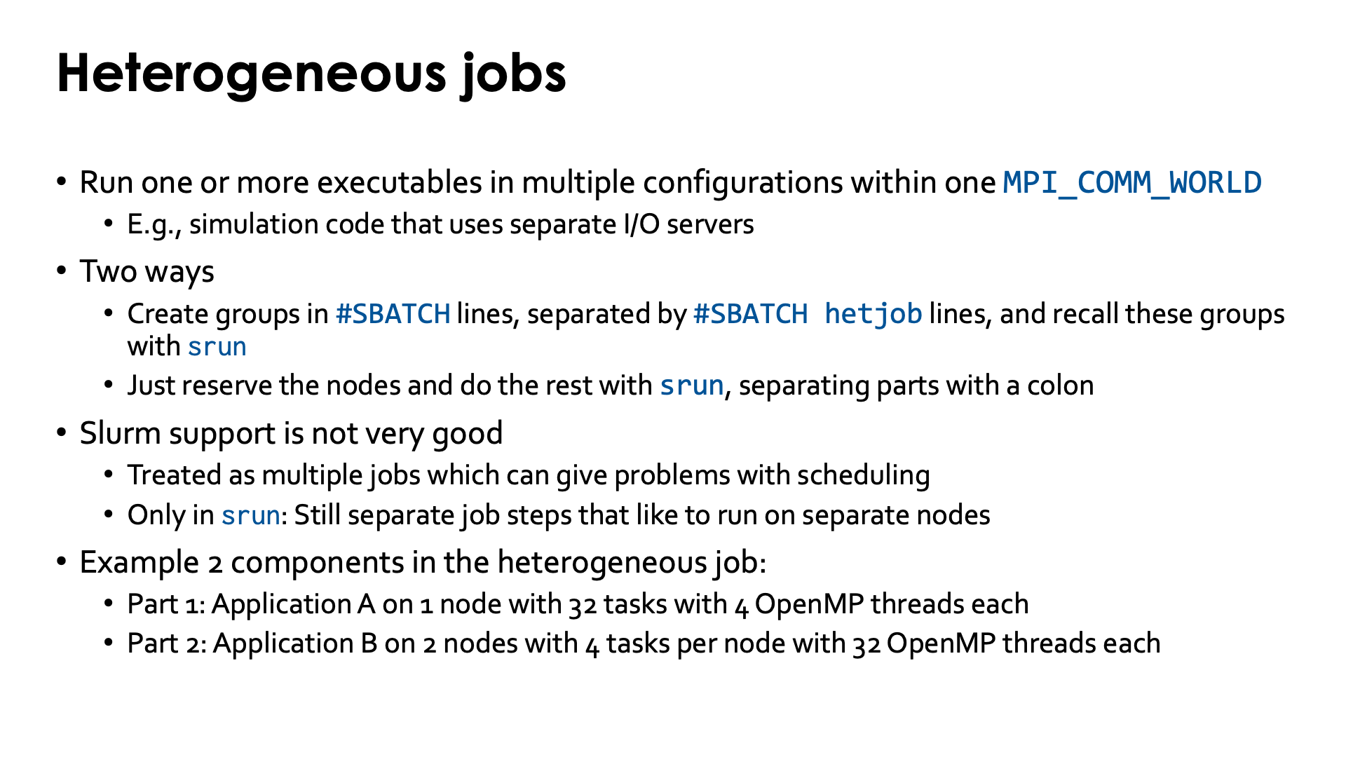 Slide Heterogeneous jobs