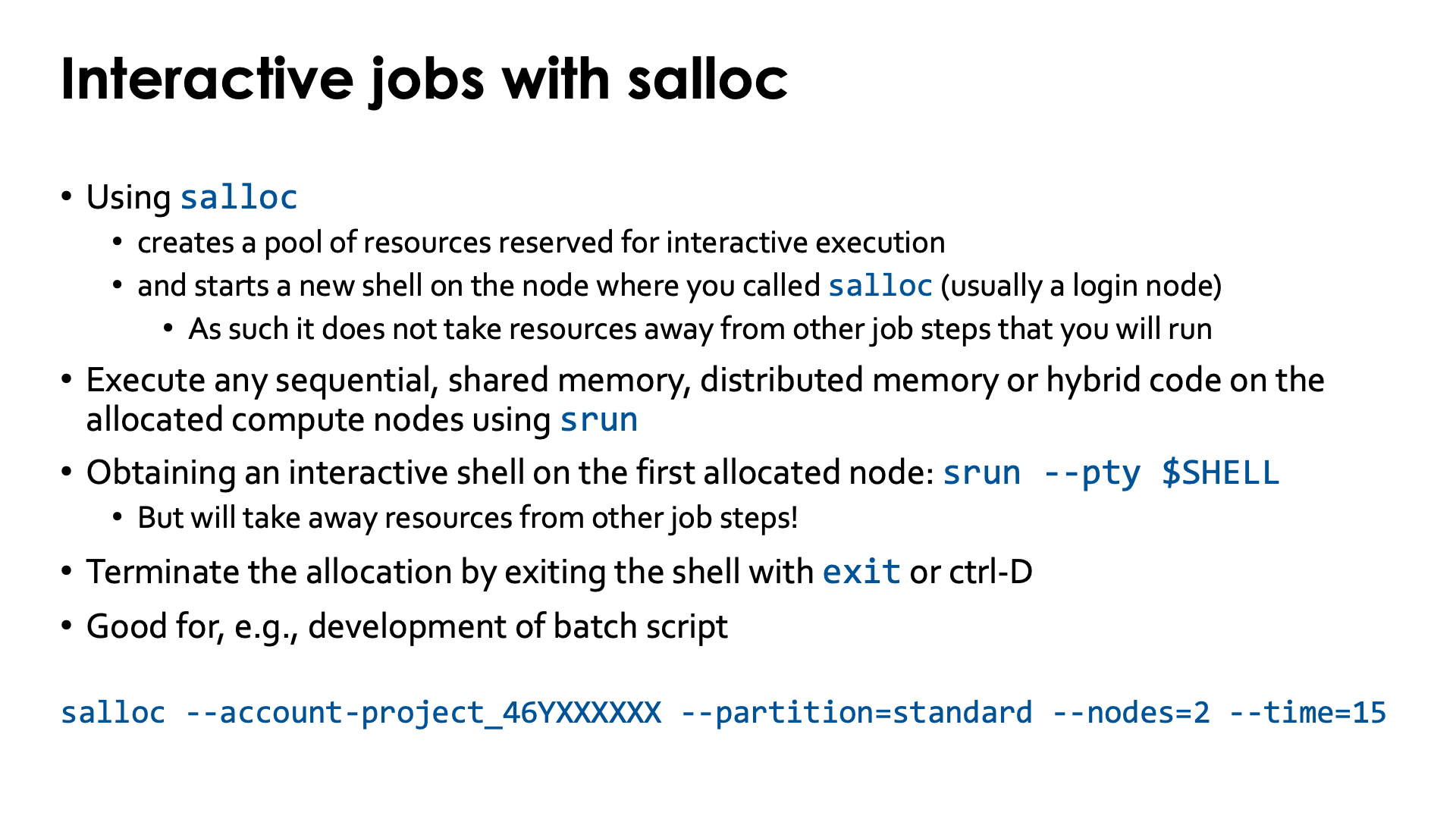 Slide Interactive jobs with salloc