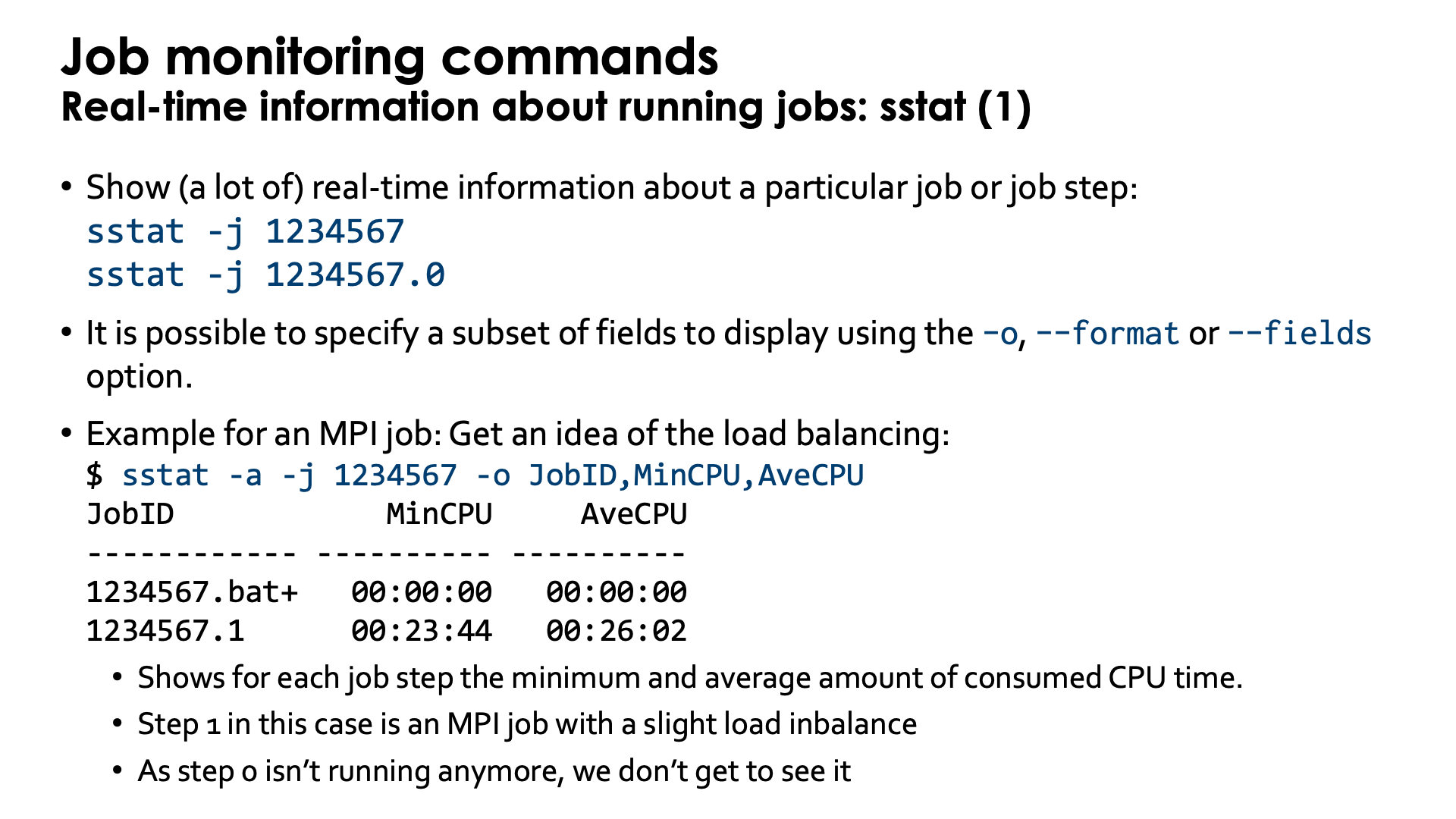 Slide Job monitoring with sstat 1