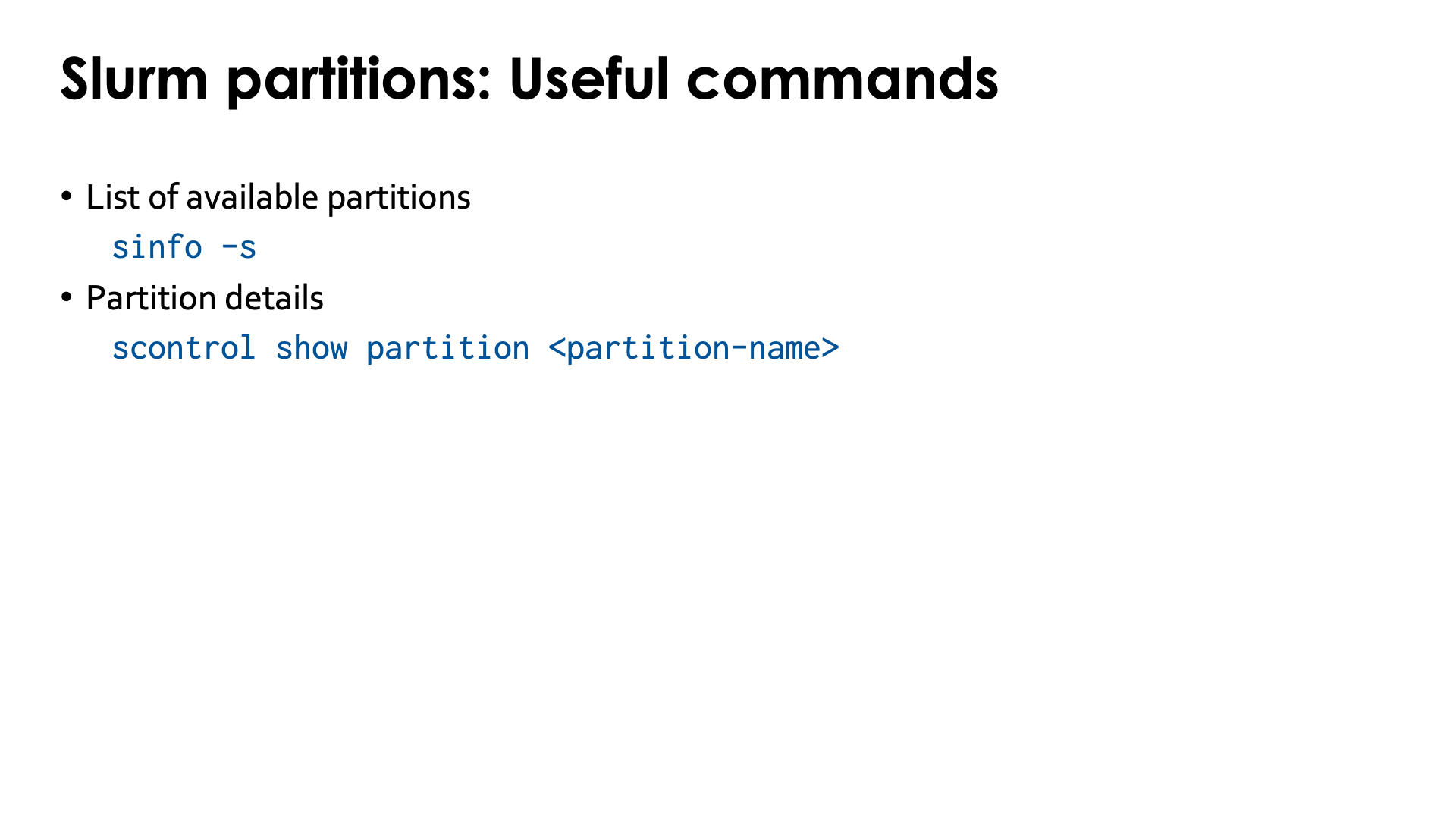 Slide Partitions: Useful commands