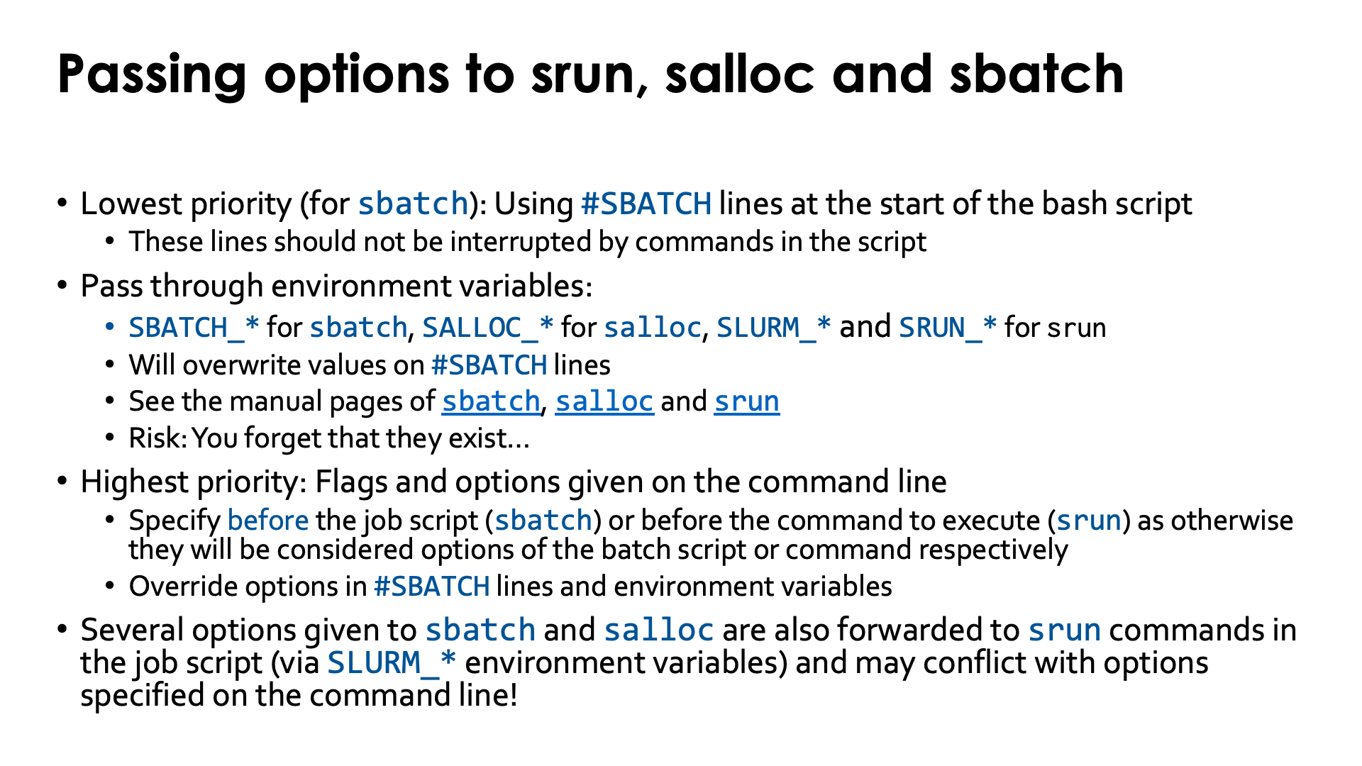 Slide Passing options to srun, salloc and sbatch