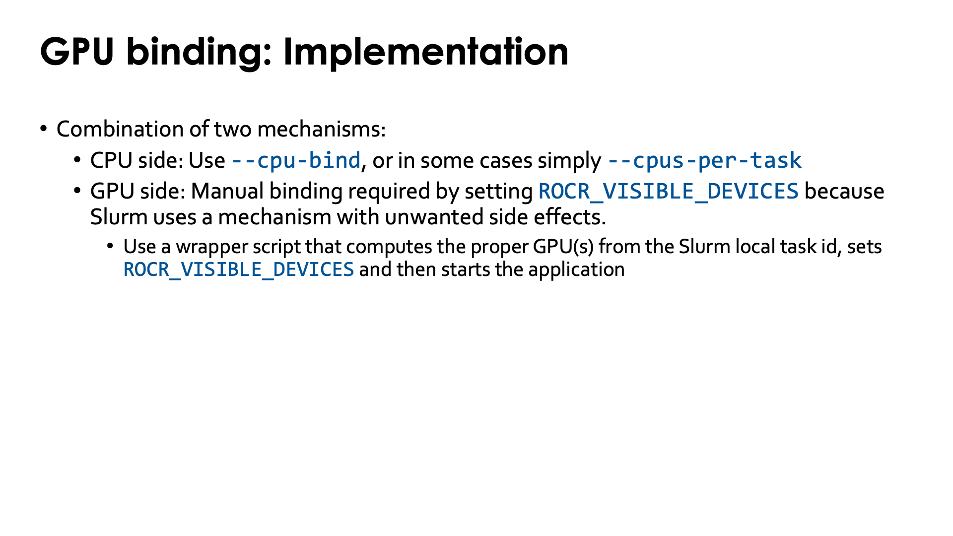 Slide GPU binding: Implementation