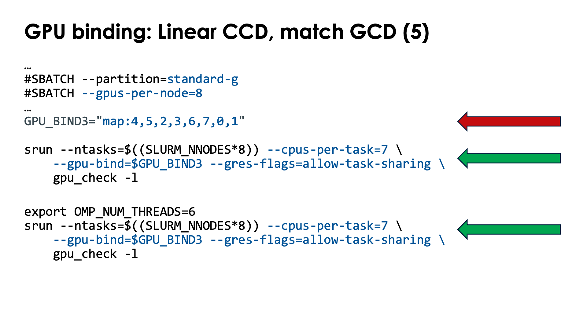 Slide GPU binding: Implementation: Linear CCD, match GCD, with cpus-per-task