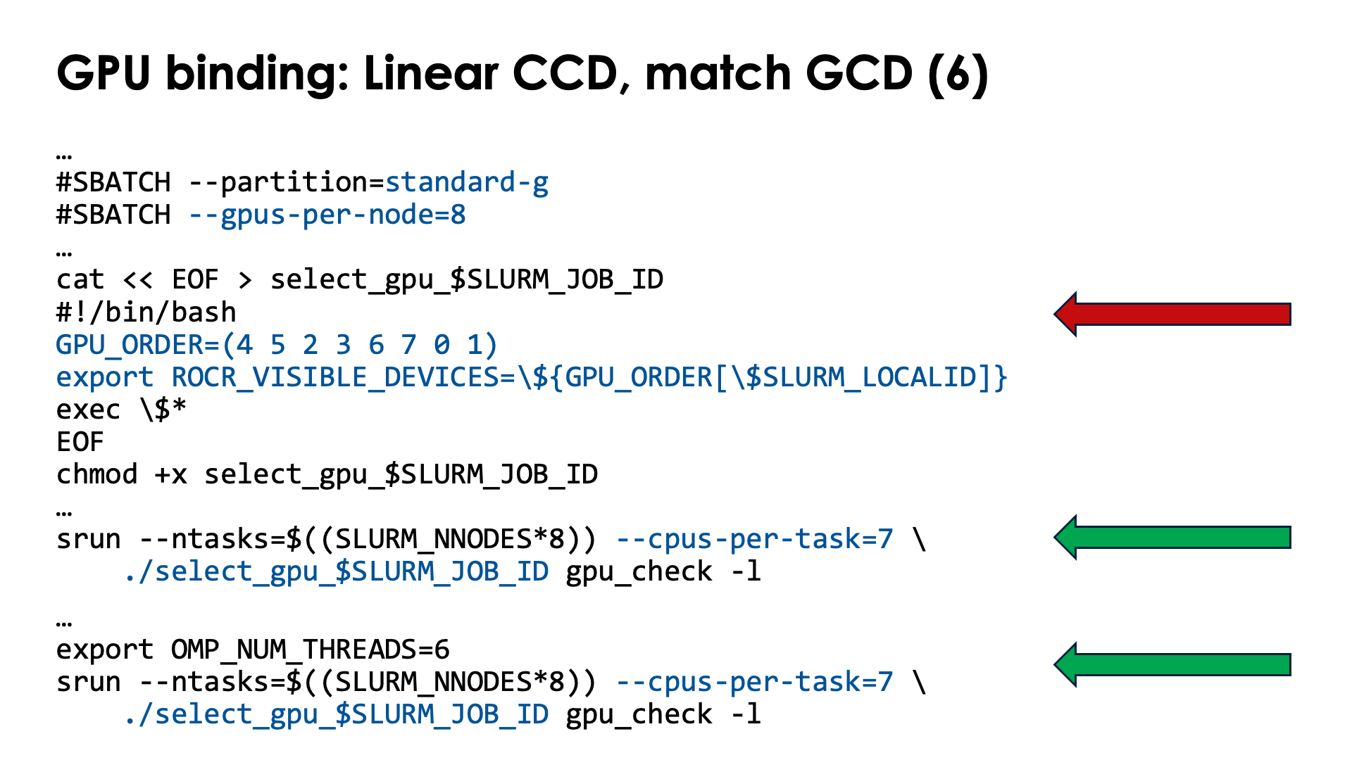 Slide GPU binding: Implementation: Linear CCD, match GCD, with cpus-per-task