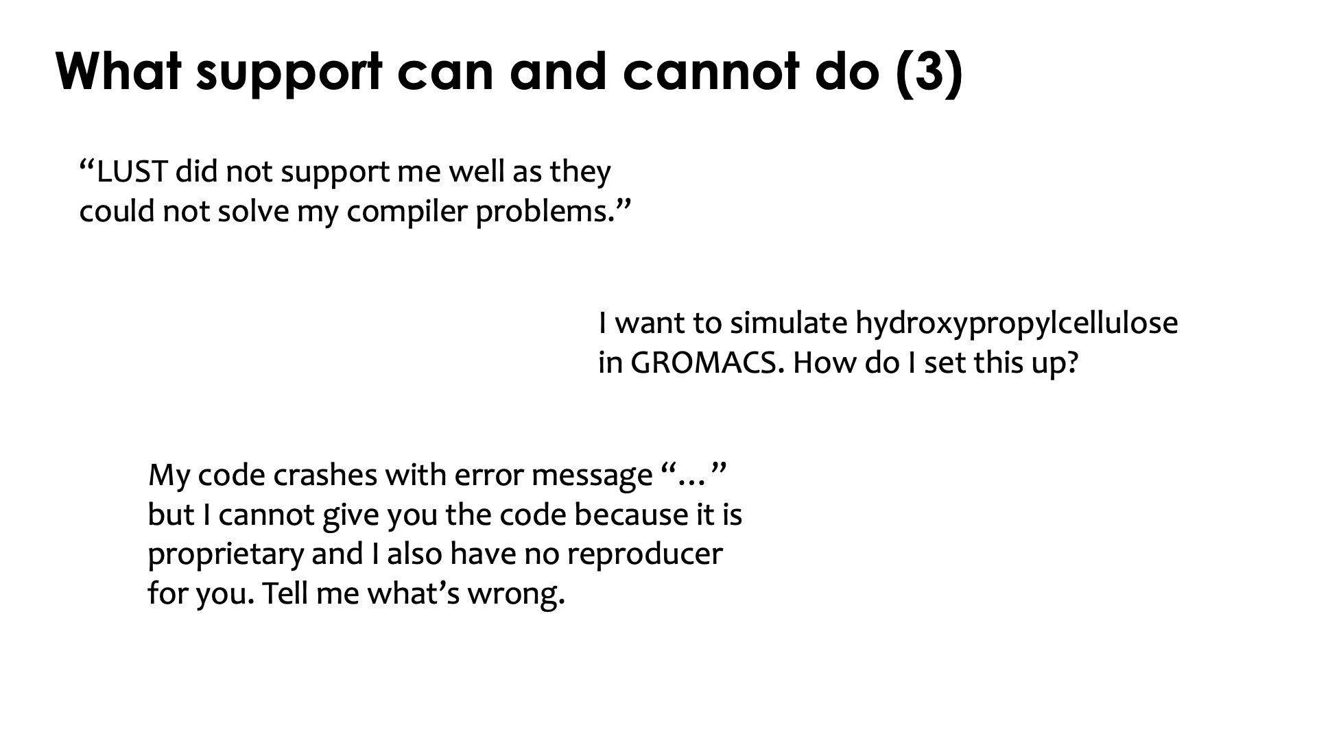 What support can and cannot do (3)