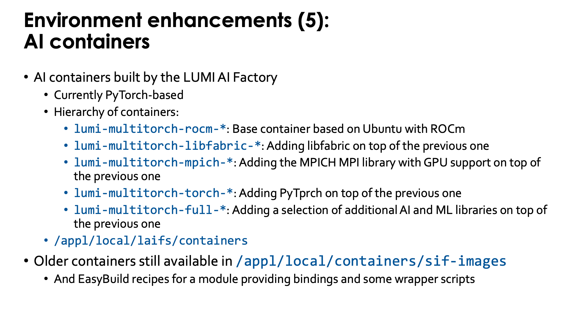 Environment enhancements (5)