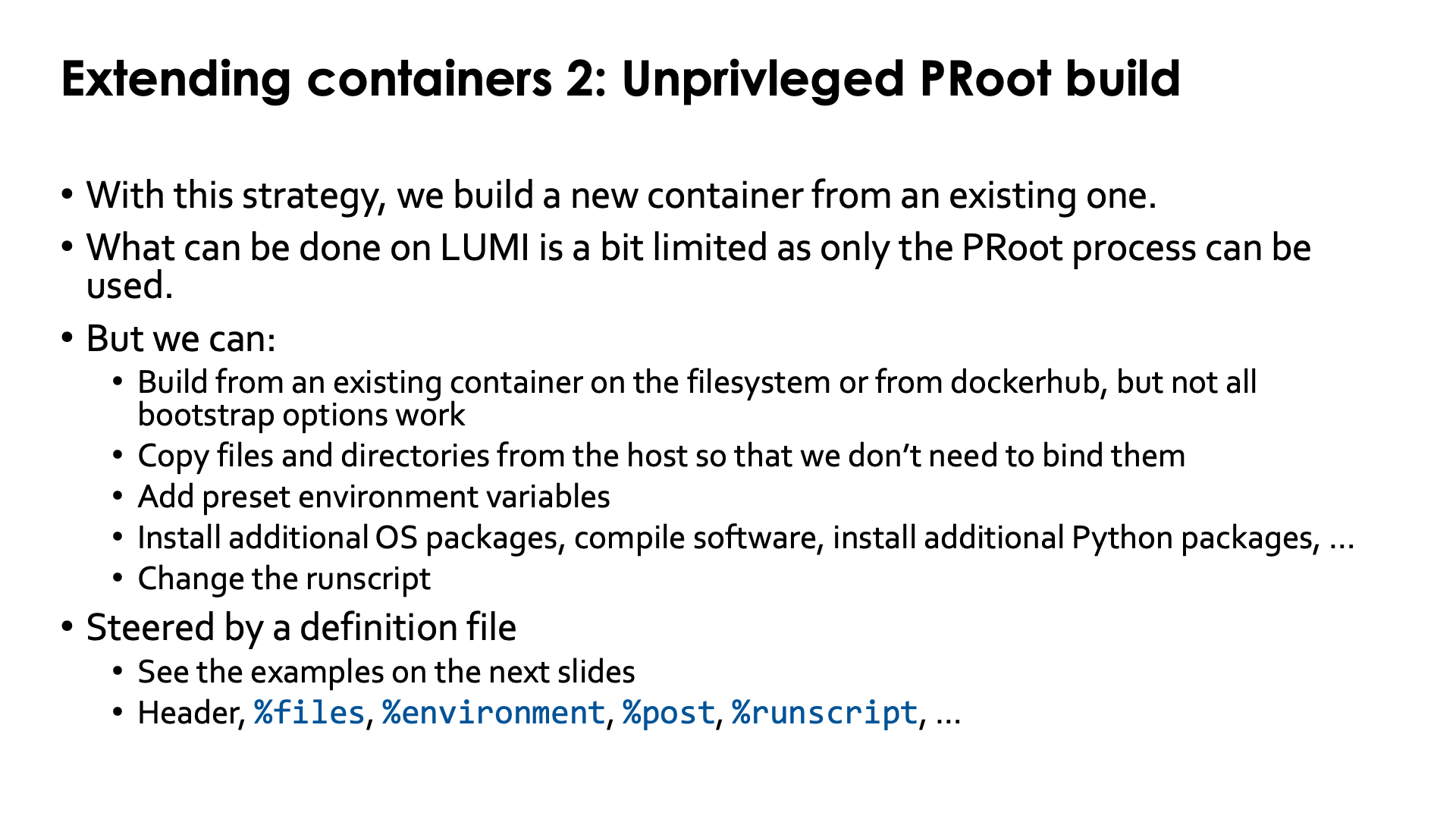 Extending containers with the unprivileged PRoot build process