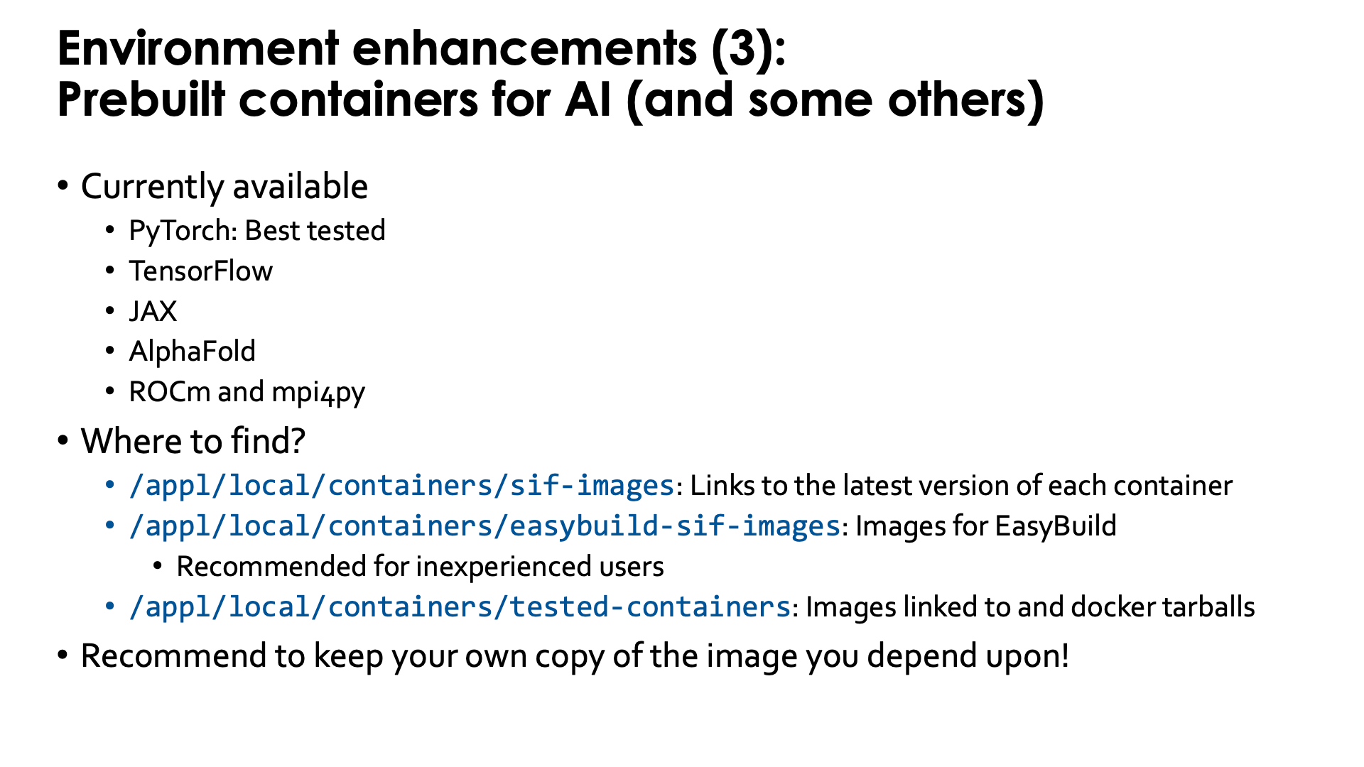 Environment enhancements (3): Prebuilt AI containers